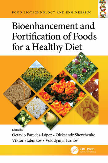 (PDF) Bioenhancement and Fortification of Foods for a Healthy Diet ...