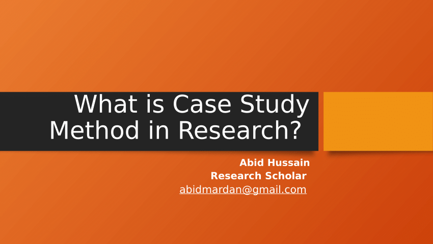 apa yang dimaksud dengan case study method