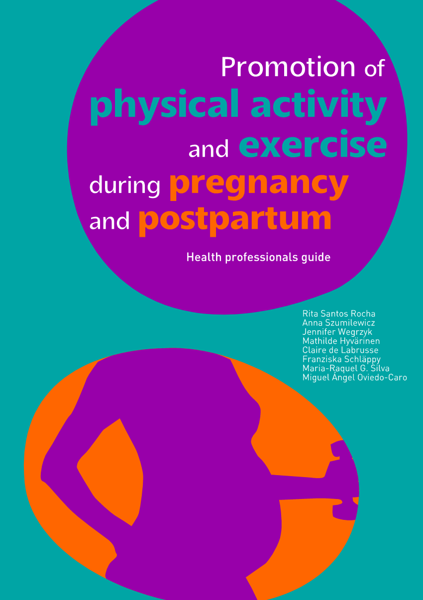 Pdf Promotion Of Physical Activity And Exercise During Pregnancy And Postpartum Health 