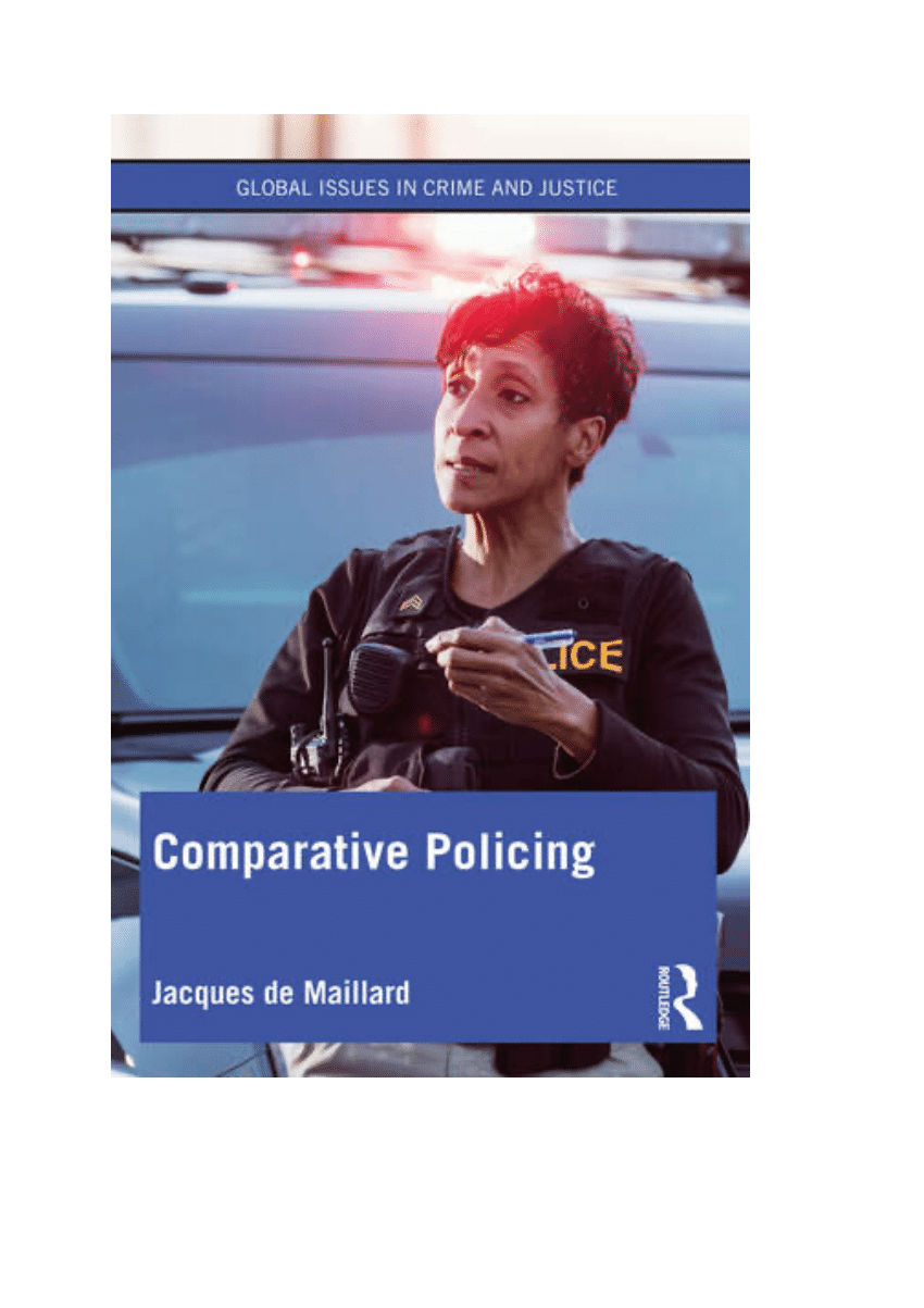 Comparative Modern Policing