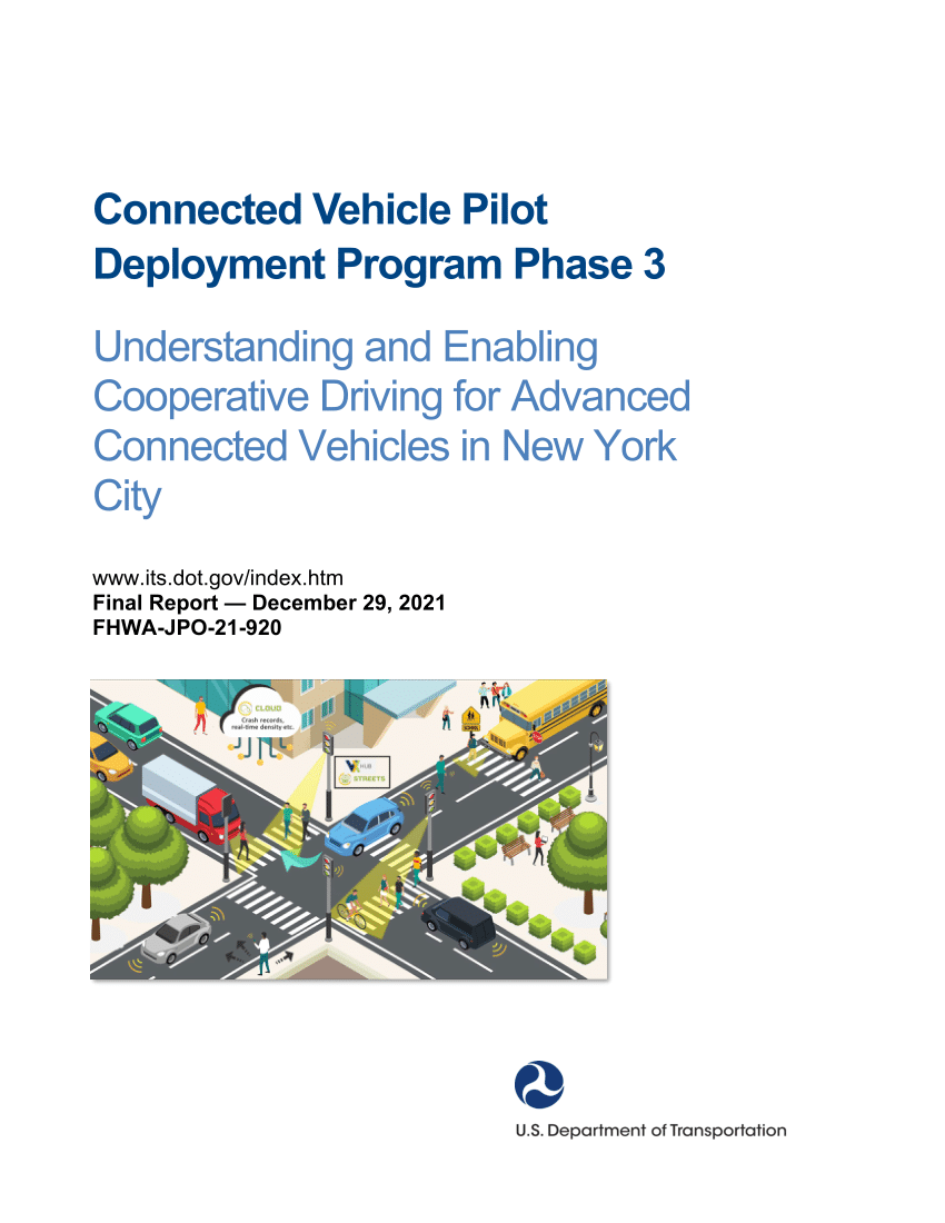 Pdf Connected Vehicle Pilot Deployment Program Phase 3 Understanding And Enabling Cooperative 3367
