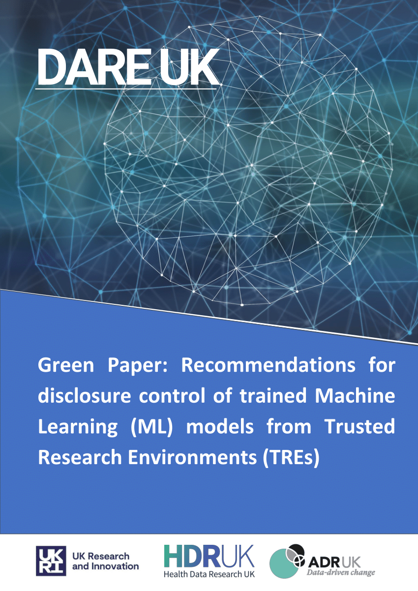 trusted research environment green paper