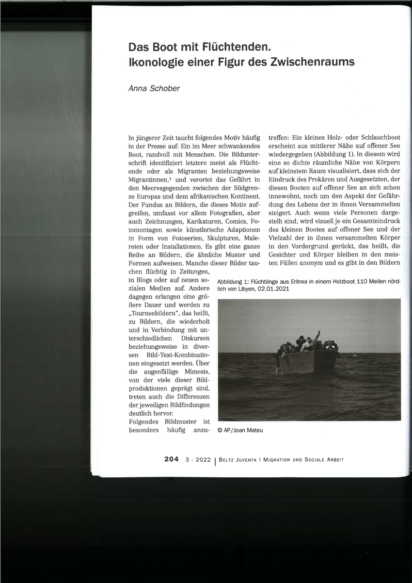 PDF) Anna Schober, Das Boot mit Flüchtenden. Ikonologie einer Figur des  Zwischenraums. In: Migration und Soziale Arbeit, 43. Jahrgang 2022, Heft 3,  S. 204-2012.