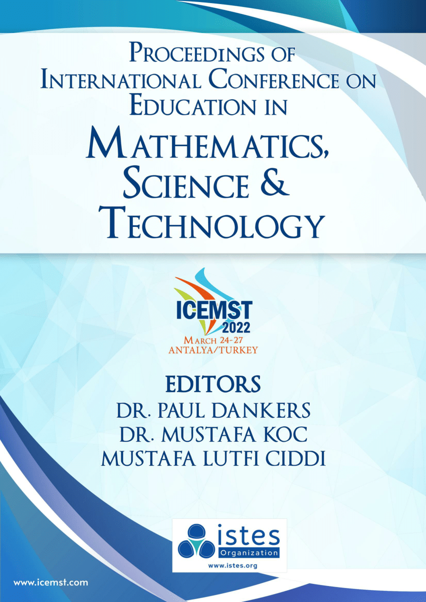 https://i1.rgstatic.net/publication/365203256_Proceedings_of_International_Conference_on_Education_in_Mathematics_Science_and_Technology_2022/links/636a9d4e54eb5f547cb33f61/largepreview.png