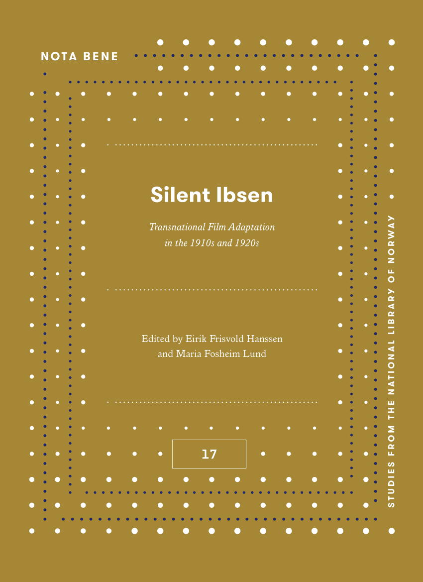 PDF) Silent Ibsen Transnational Film Adaptation in the 1910s and 1920s