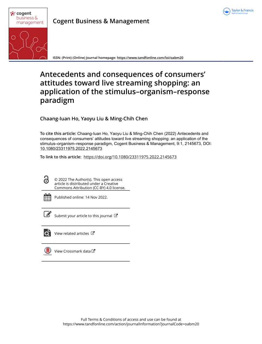 PDF) Antecedents and consequences of consumers' attitudes toward live  streaming shopping: an application of the stimulus–organism–response  paradigm