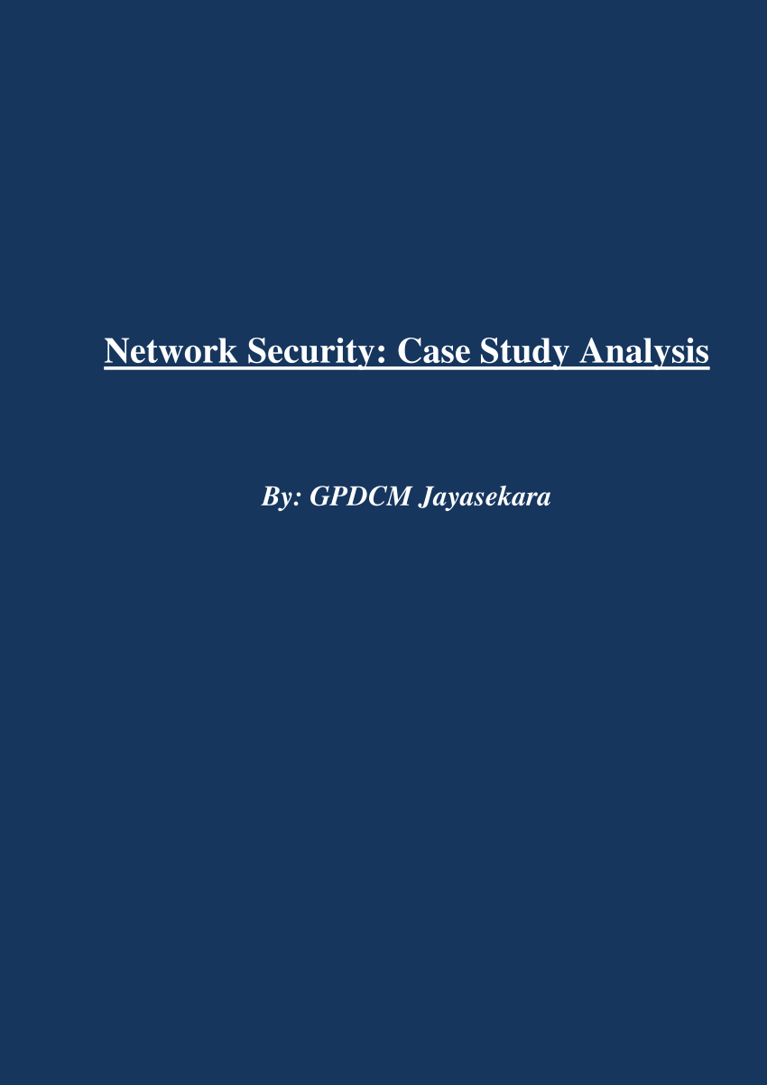 case study for network security