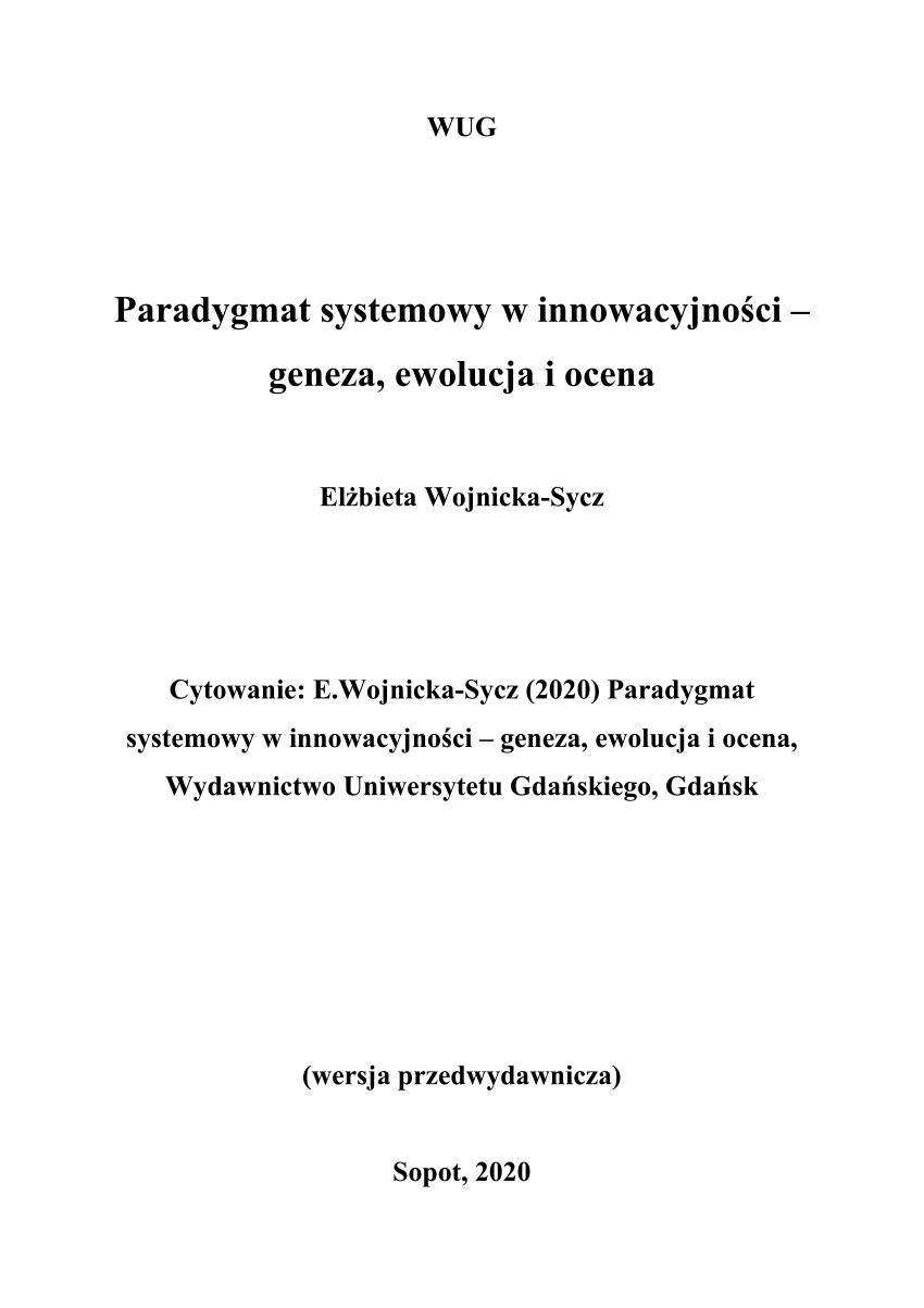 PDF) Paradygmat systemowy w innowacyjności - geneza, ewolucja i ocena
