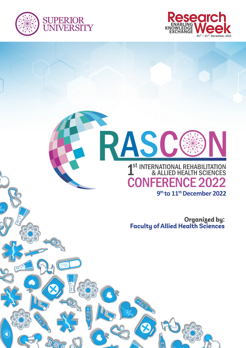 PDF) 1st International Conference of Rehabilitation and Allied Health Sciences RASCON-2022 (ORAL PRESENTATION)