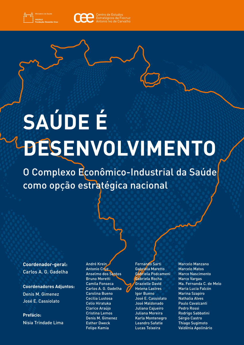 PDF) SAÚDE É DESENVOLVIMENTO O CEIS como opção Estratégica Nacional
