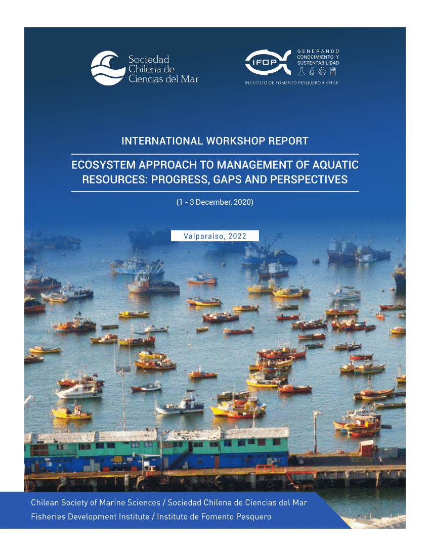PDF) INTERNATIONAL WORKSHOP REPORT ECOSYSTEM APPROACH TO MANAGEMENT OF  AQUATIC RESOURCES: PROGRESS, GAPS AND PERSPECTIVES