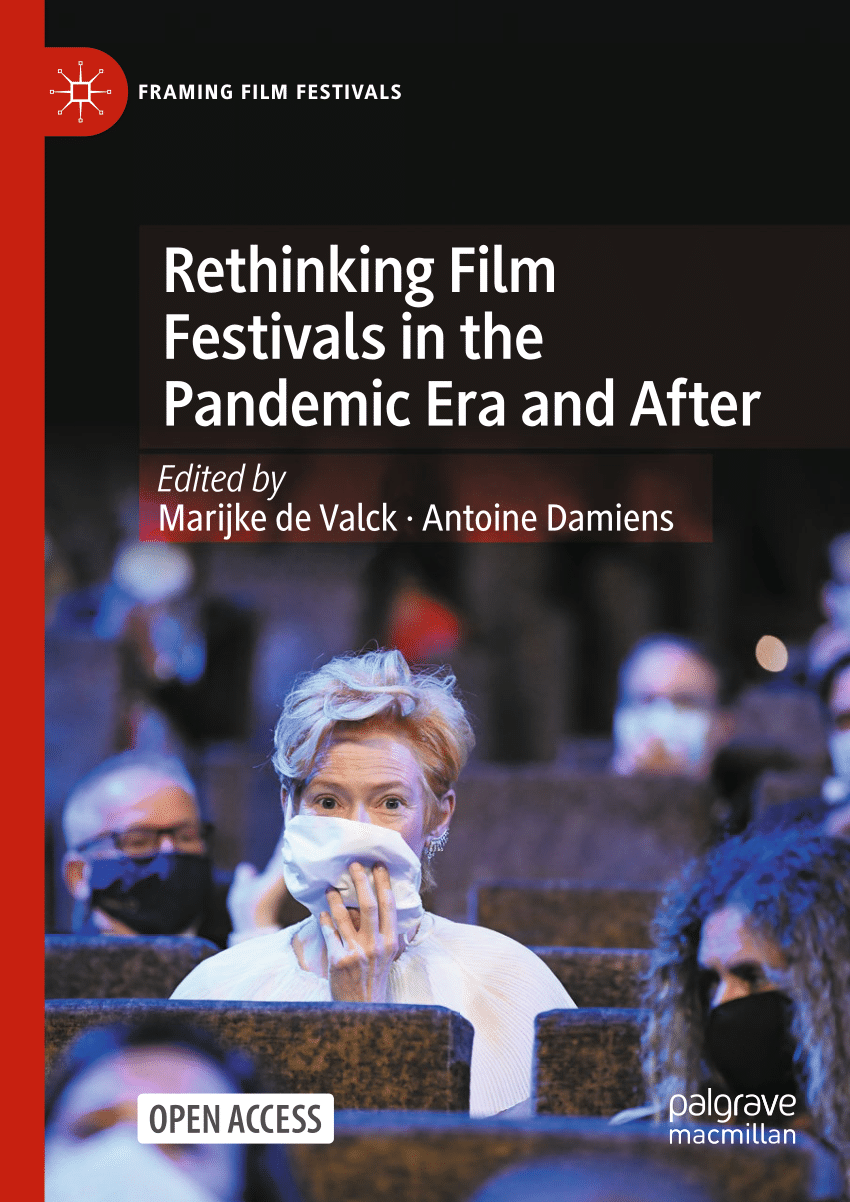 PDF) Rethinking Film Festivals in the Pandemic Era and After