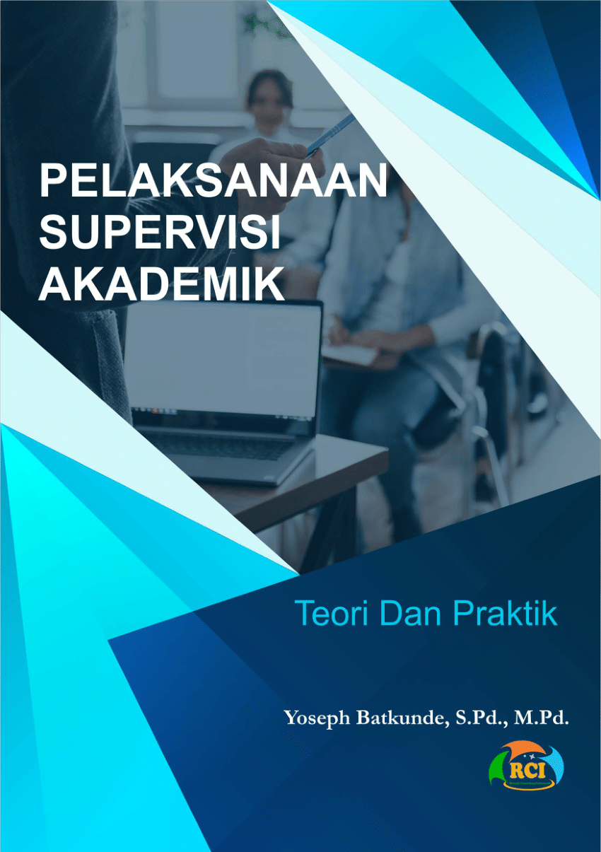 Pdf Pelaksanaan Supervisi Akademik Teori Dan Praktik 