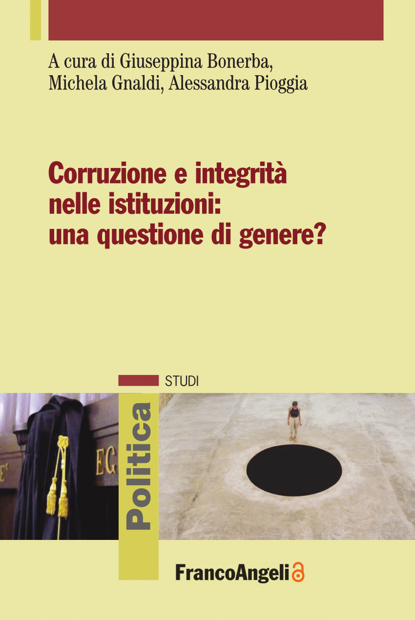 PDF) CORRUZIONE E INTEGRITÀ NELLE ISTITUZIONI: UNA QUESTIONE DI GENERE?