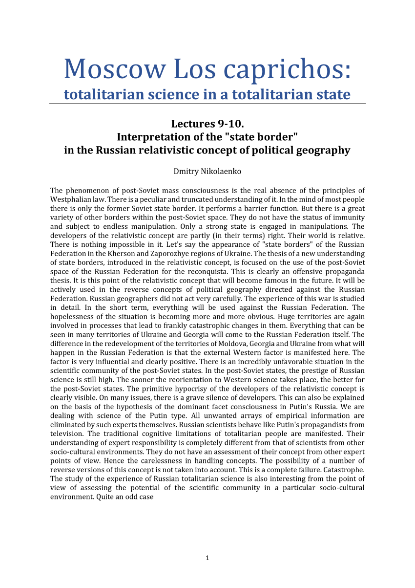 PDF) Interpretation of “state border” in the Russian relativistic concept  of political geography. Lectures 9-10. Moscow Los caprichos: totalitarian  science in a totalitarian state