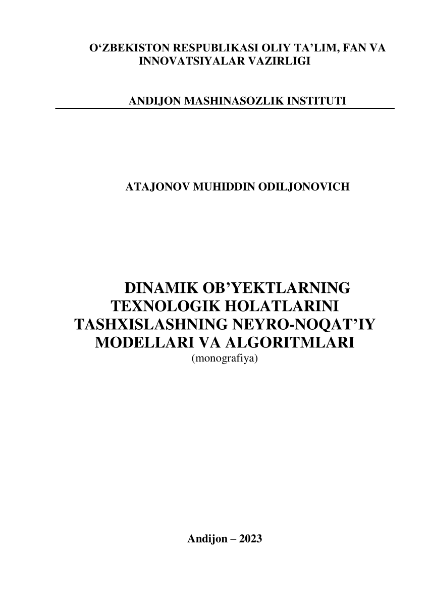 https://i1.rgstatic.net/publication/368645401_DINAMIK_OB'YEKTLARNING_TEXNOLOGIK_HOLATLARINI_TASHXISLASHNING_NEYRO-NOQAT'IY_MODELLARI_VA_ALGORITMLARI/links/63f21fe419130a1a4a91f4c2/largepreview.png