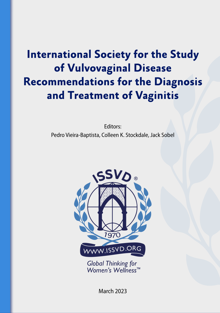 Society for the Study of Vulvovaginal Disease Recommendations for the Diagnosis and Treatment of Vaginitis