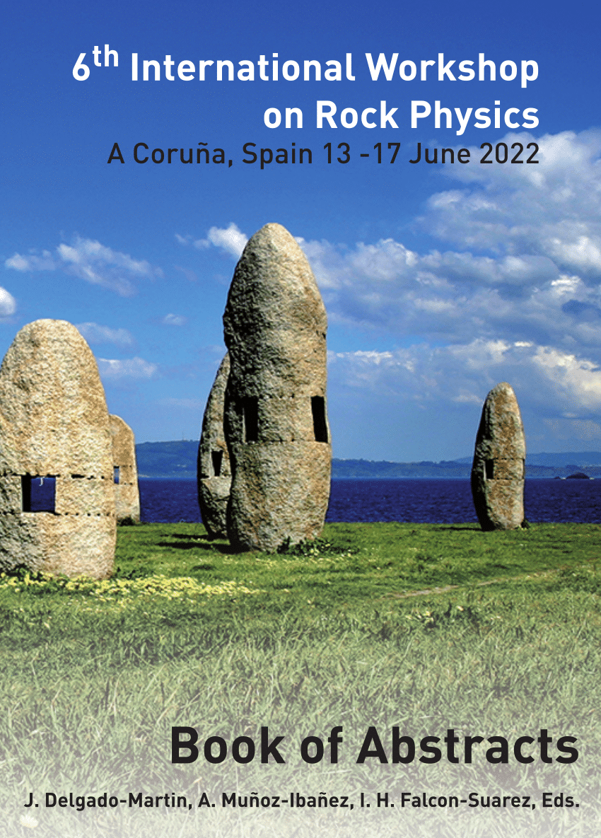 https://i1.rgstatic.net/publication/369327594_6th_International_Workshop_on_Rock_Physics_A_Coruna_Spain_13_-17_June_2022_Book_of_Abstracts/links/6416c66866f8522c38b89b8c/largepreview.png