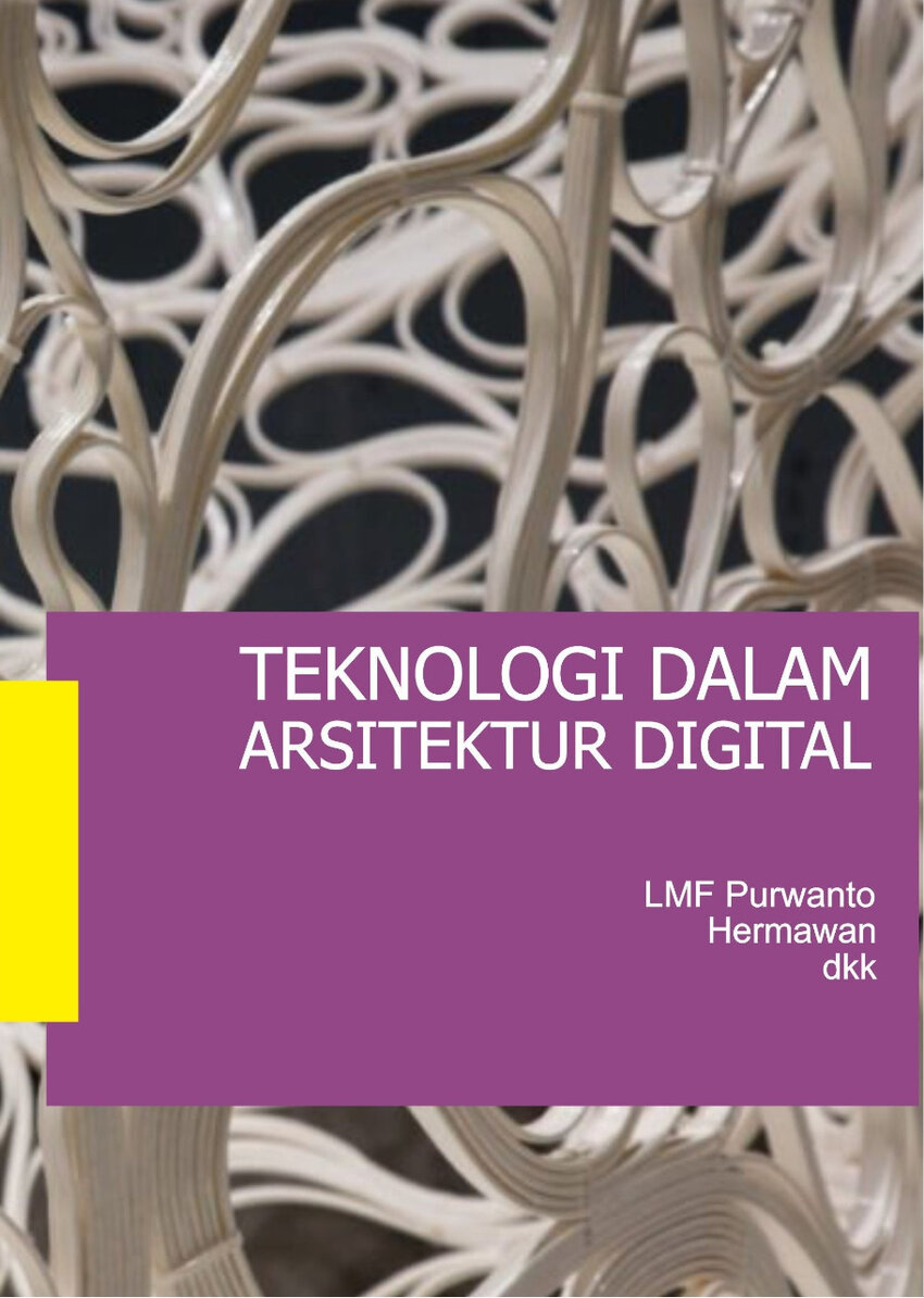 (PDF) Teknologi dalam Arsitektur Digital