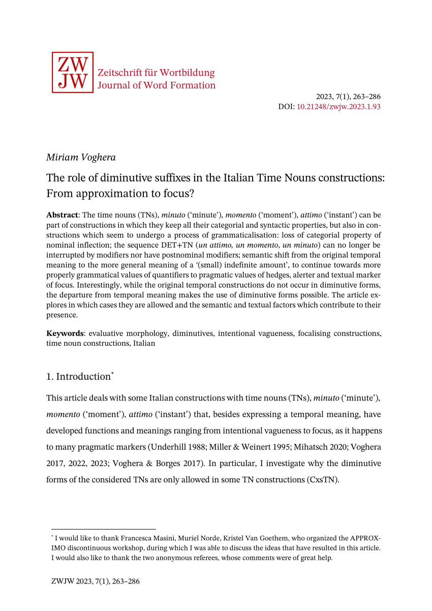 PDF) The role of diminutive suffixes in the Italian Time Nouns  constructions: From approximation to focus?