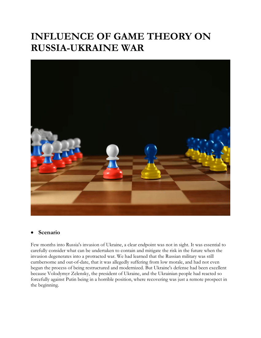 PDF) INFLUENCE OF GAME THEORY ON RUSSIA-UKRAINE WAR