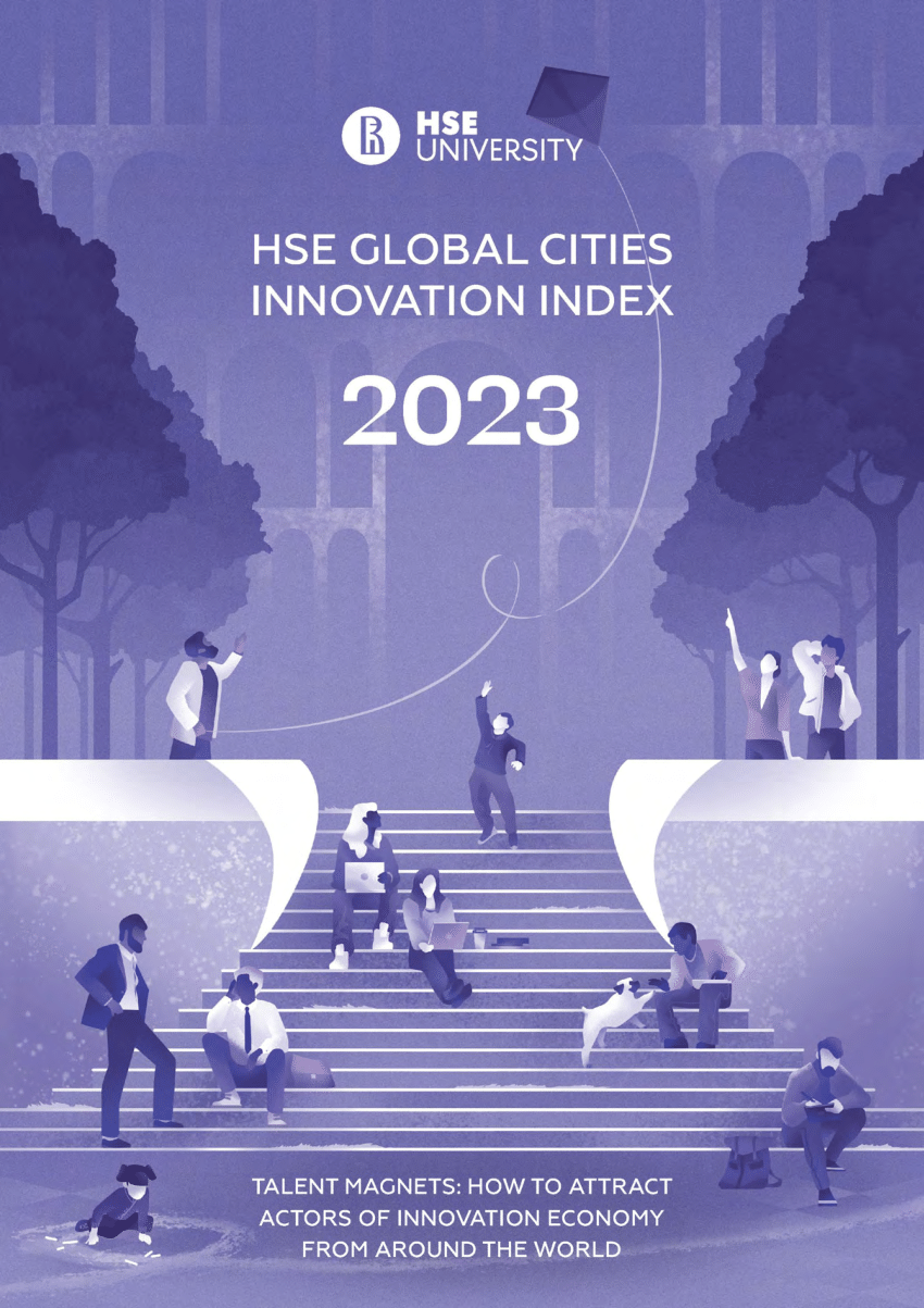 PDF) HSE Global Cities Innovation Index: 2023. Talent magnets: how to  attract actors of innovation economy from around the world/