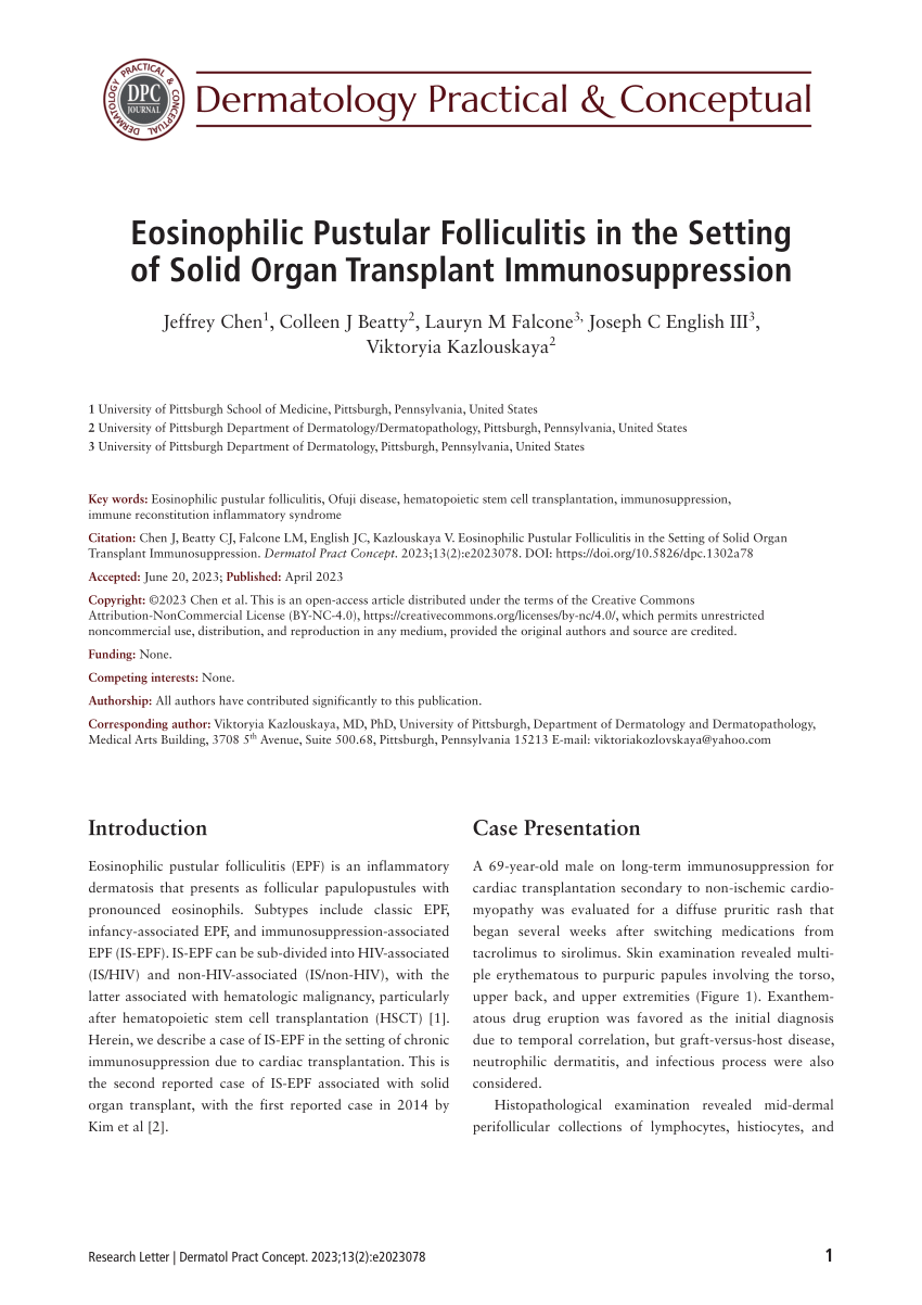 PDF) Eosinophilic Pustular Folliculitis in the Setting of Solid Organ  Transplant Immunosuppression