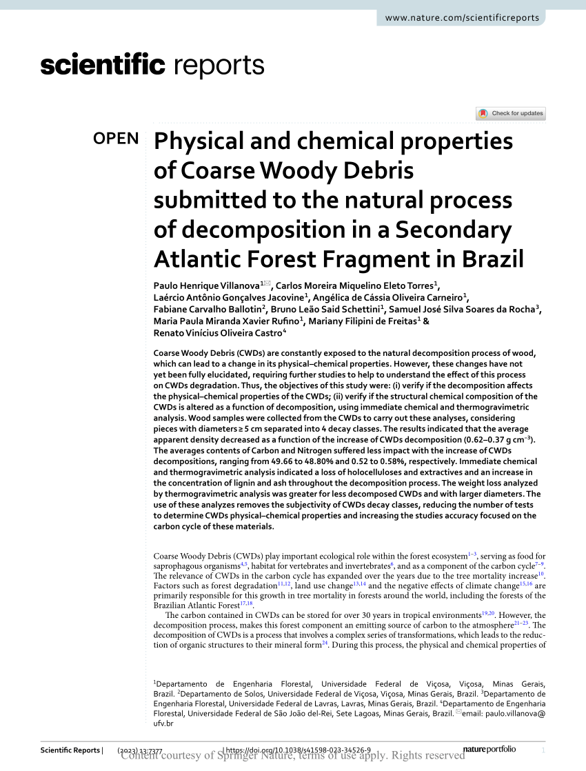 Physical and chemical properties of Coarse Woody Debris submitted to the  natural process of decomposition in a Secondary Atlantic Forest Fragment in  Brazil