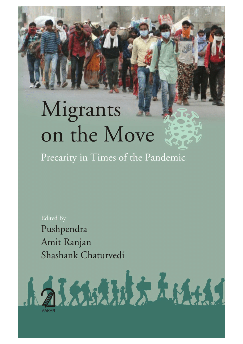 PDF) Migrants on the Move Precarity in Times of the Pandemic
