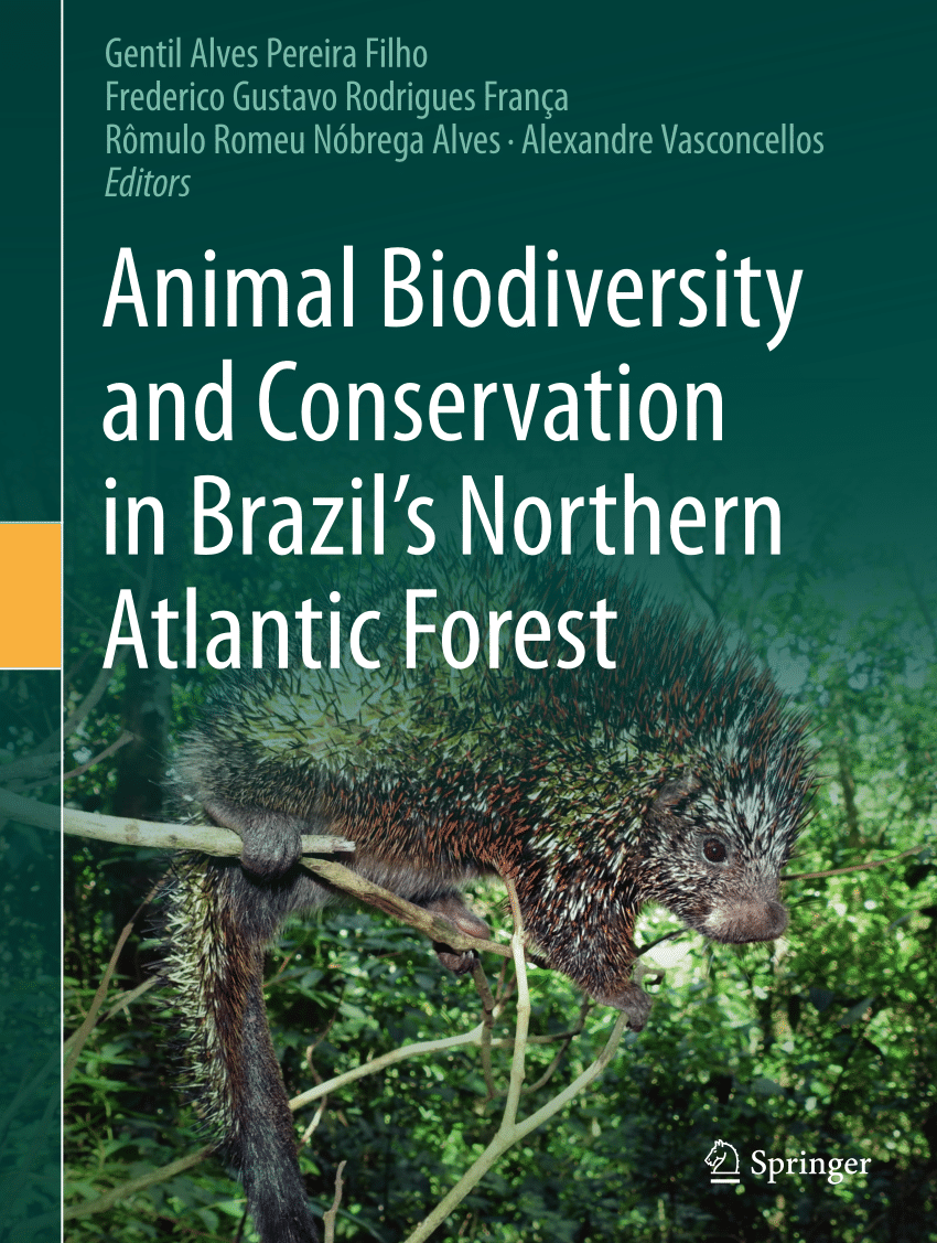 PDF) Animal Biodiversity and Conservation in Brazil's Northern Atlantic  Forest