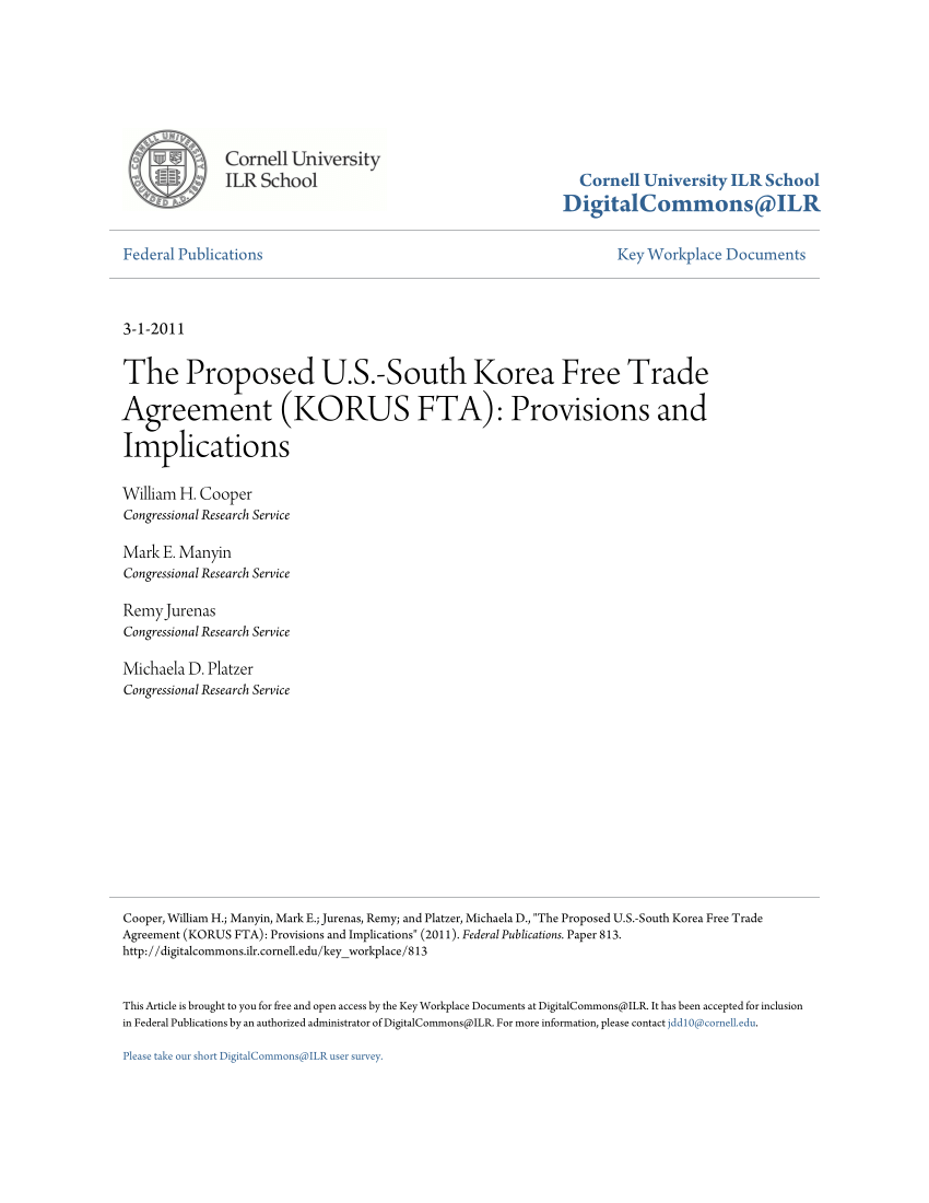 PDF) The Proposed U.S.-South Korea Free Trade Agreement (KORUS FTA):  Provisions and Implications