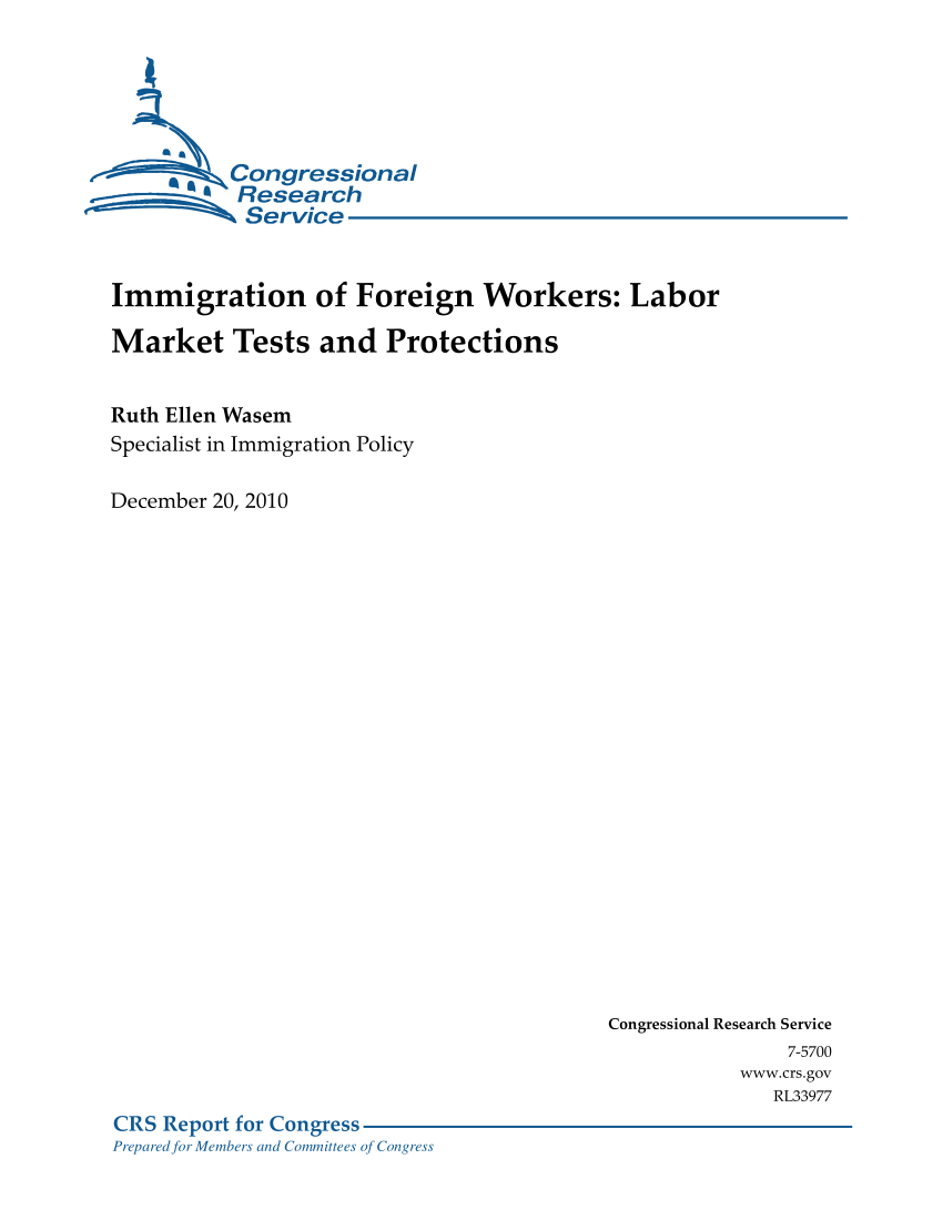 Pdf Immigration Of Foreign Workers Labor Market Tests And Protections