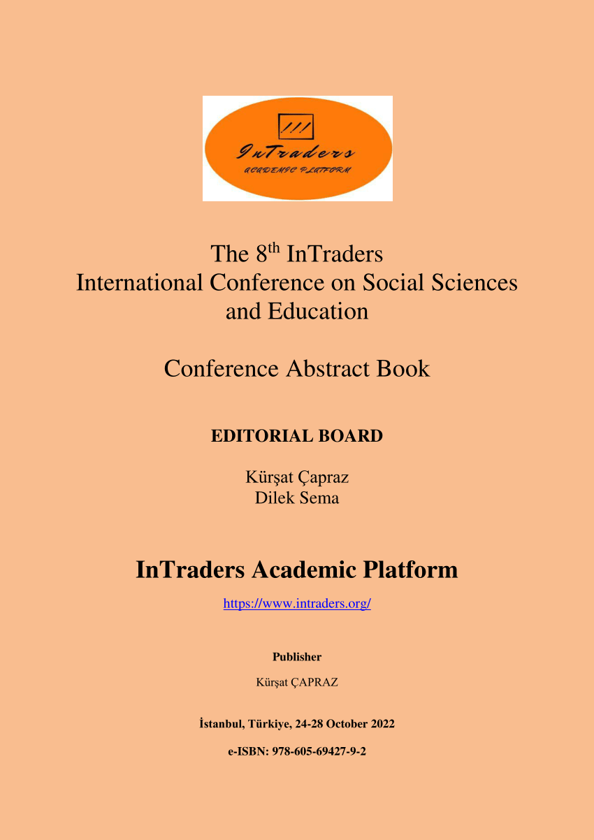 PDF) The 8th InTraders International Conference on Social Sciences and Education Abstract Book