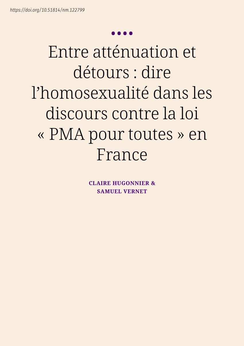 Pdf Entre Atténuation Et Détours Dire Lhomosexualité Dans Les Discours Contre La Loi Pma 7243