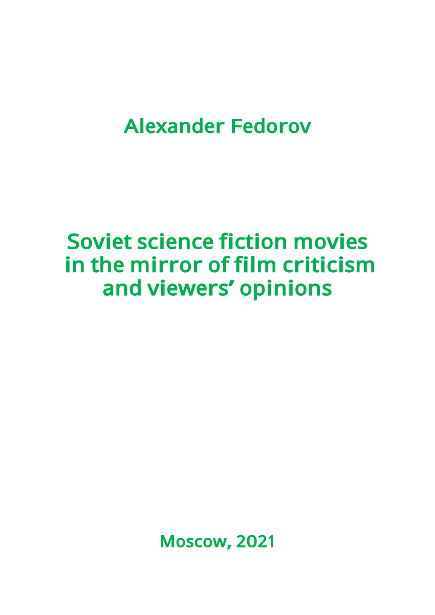 PDF) Soviet science fiction movies in the mirror of film criticism and viewers opinions. pic