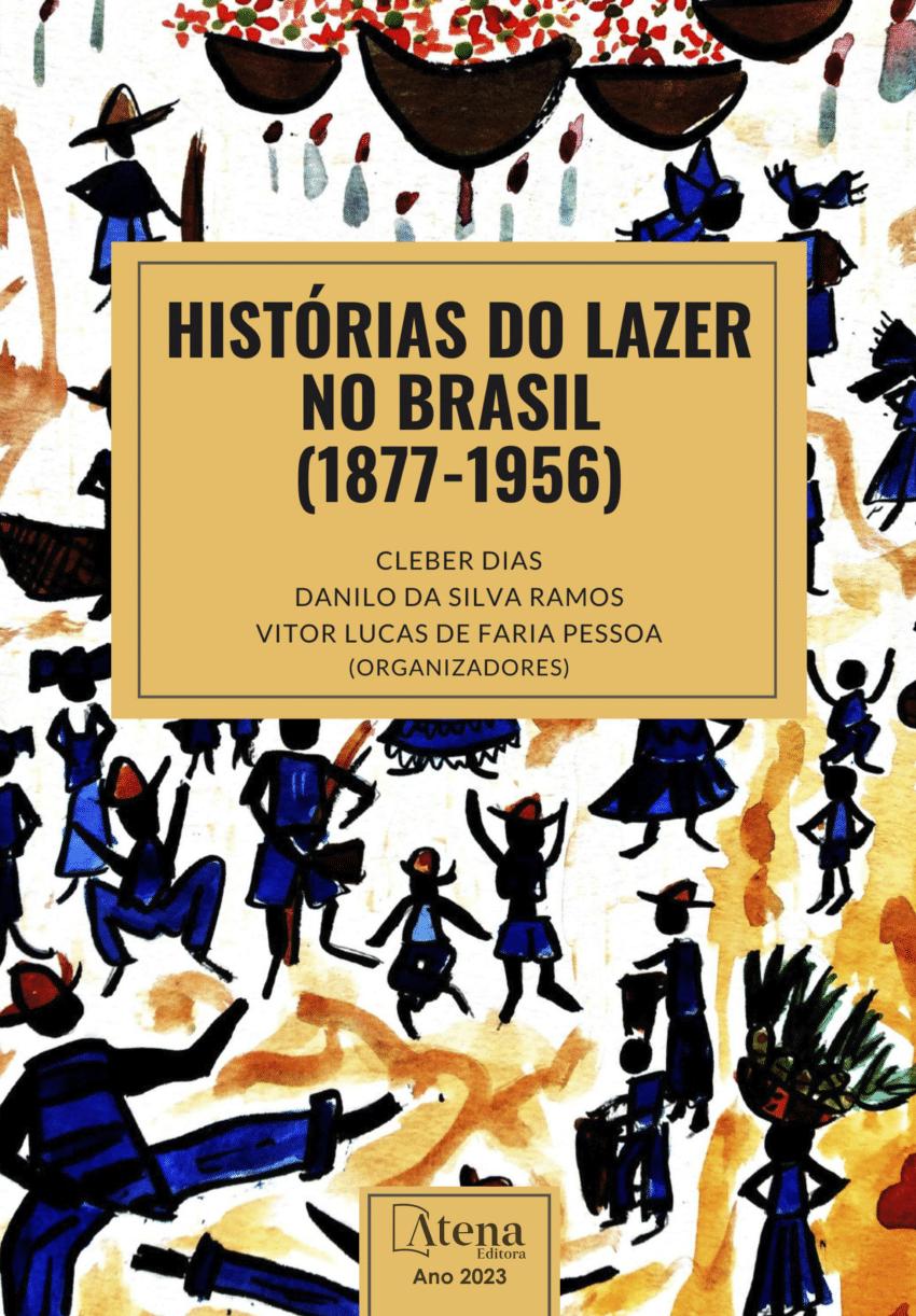 PDF) Histórias do lazer no Brasil (1877-1956)