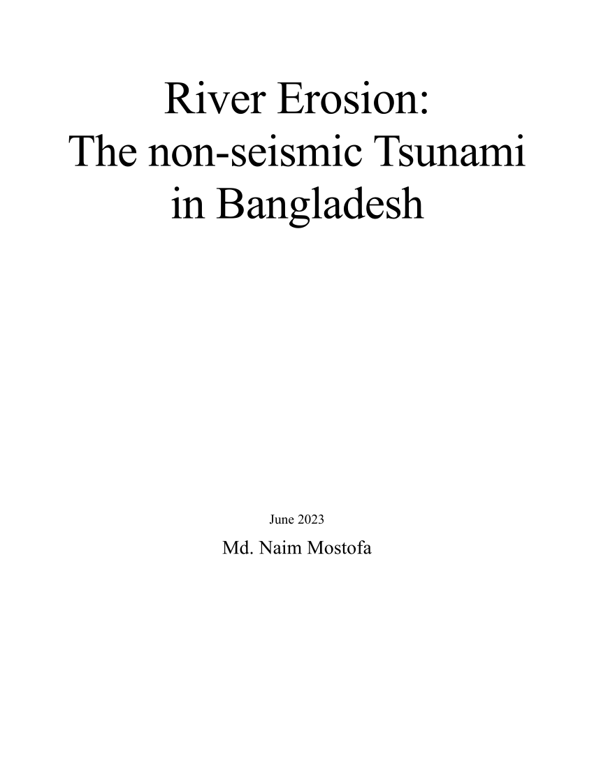 PDF) River Erosion: The Non-seismic Tsunami in Bangladesh