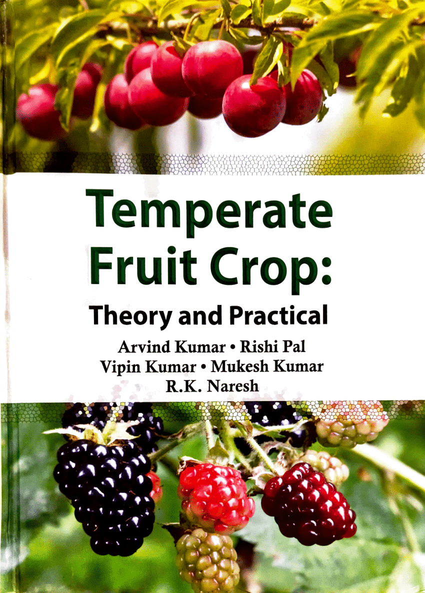 PDF) Temperate Fruit Crop: Theory and Practical