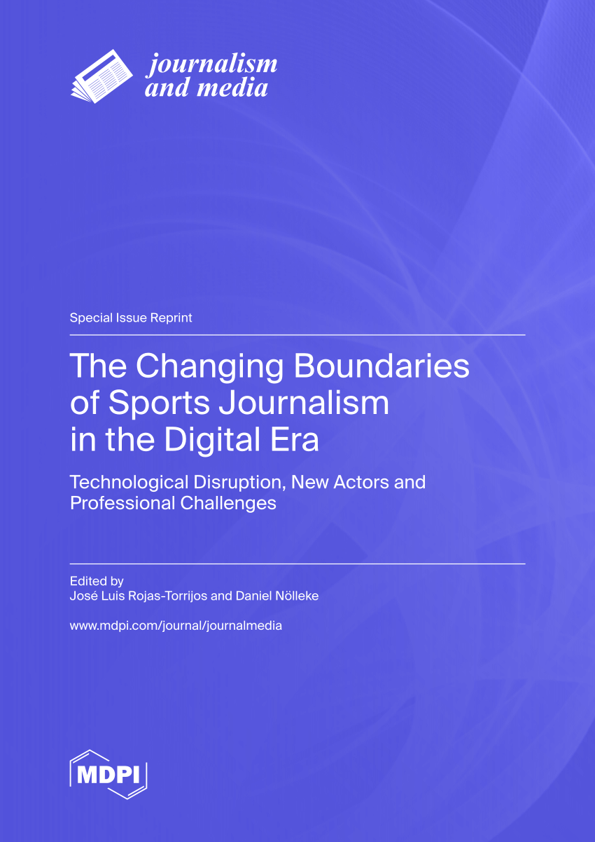 PDF) The Changing Boundaries of Sports Journalism in the Digital