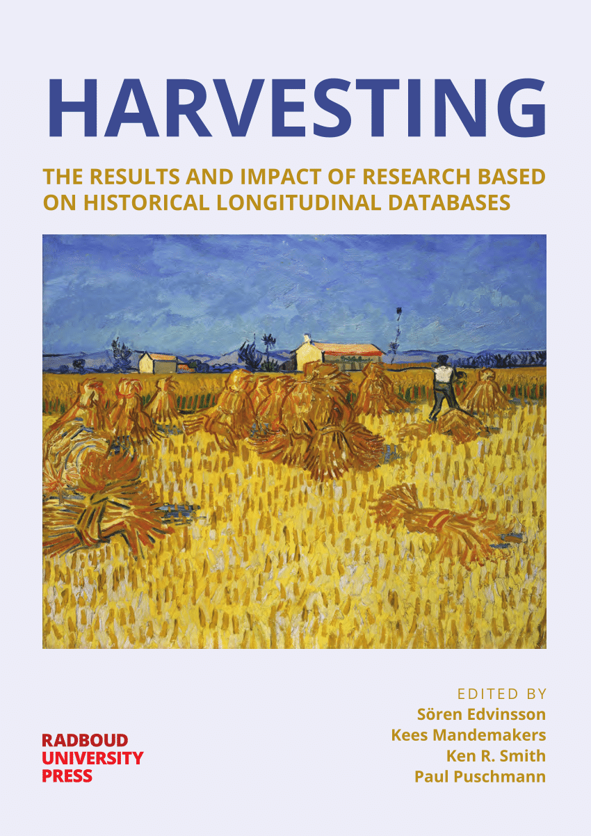 PDF) Harvesting - The Results and Impact of Research based on Historical  Longitudinal Databases