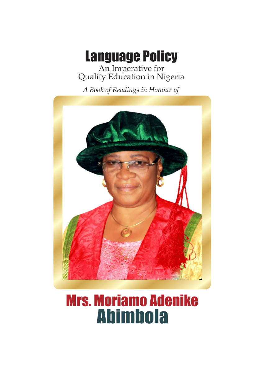 PDF) Language Policy An Imperative for Quality Education in Nigeria (A Book of Readings in honour of photo image photo
