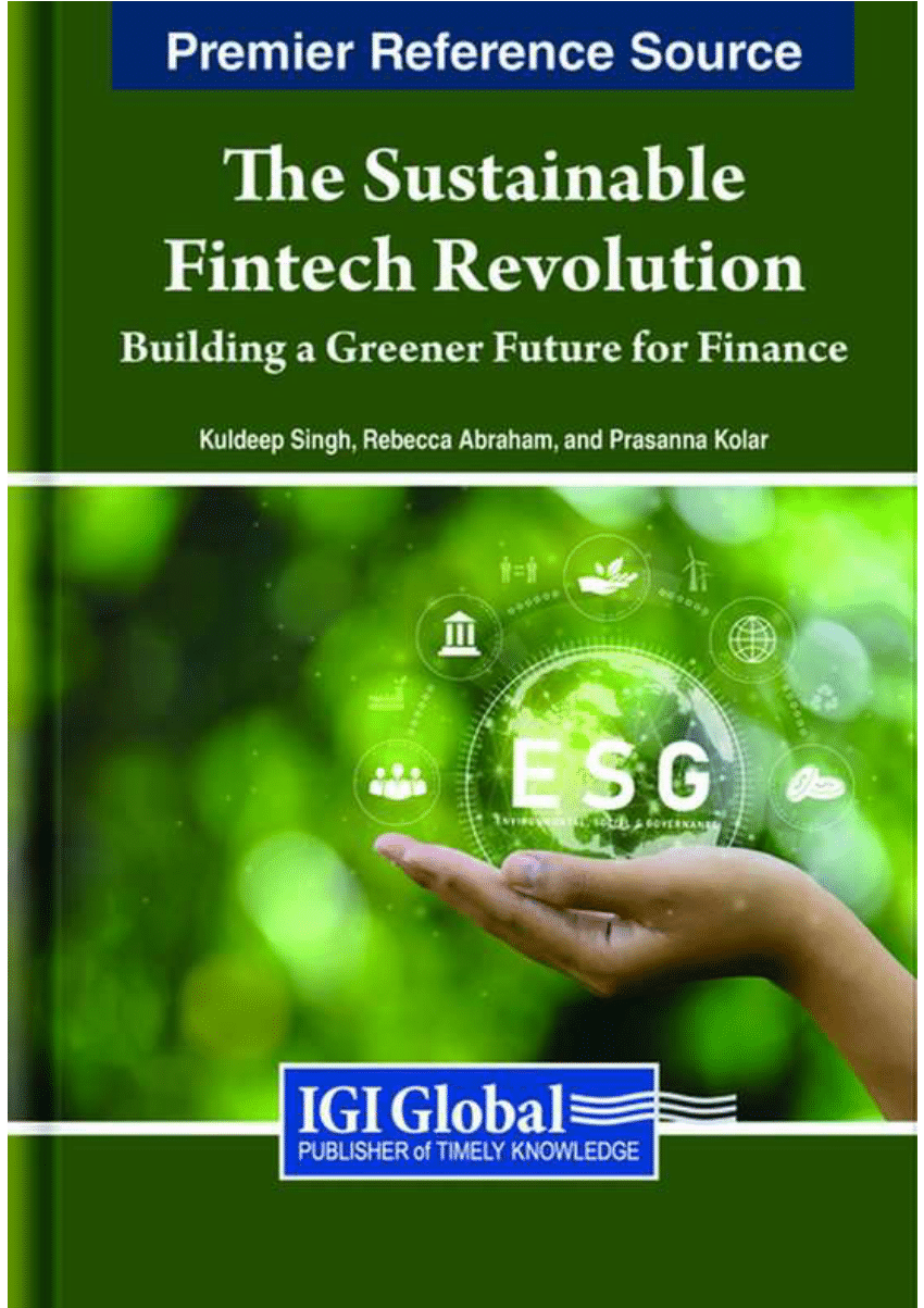 PDF) The Sustainable Fintech Revolution: Building a Greener Future