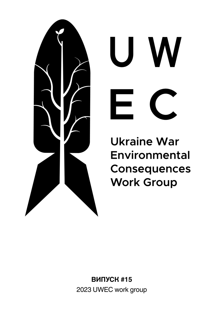 PDF) Ukraine War Environmental Consequences. Issue # 15