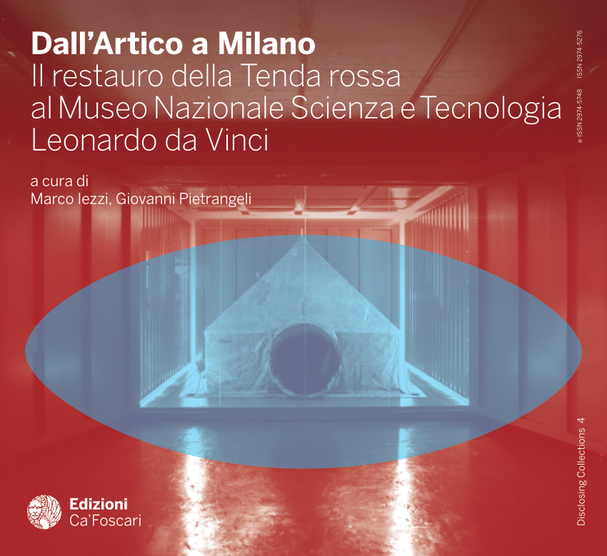 PDF) Dall'Artico a Milano Il restauro della Tenda rossa al Museo Nazionale  Scienza e Tecnologia Leonardo da Vinci: Il restauro della Tenda rossa al  Museo Nazionale Scienza e Tecnologia Leonardo da Vinci