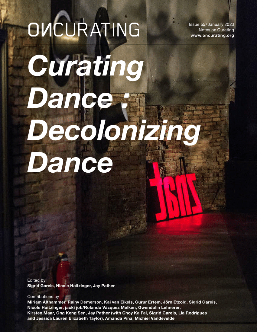 PDF) Text Title Curating Dance : Decolonizing Dance Curating Dance