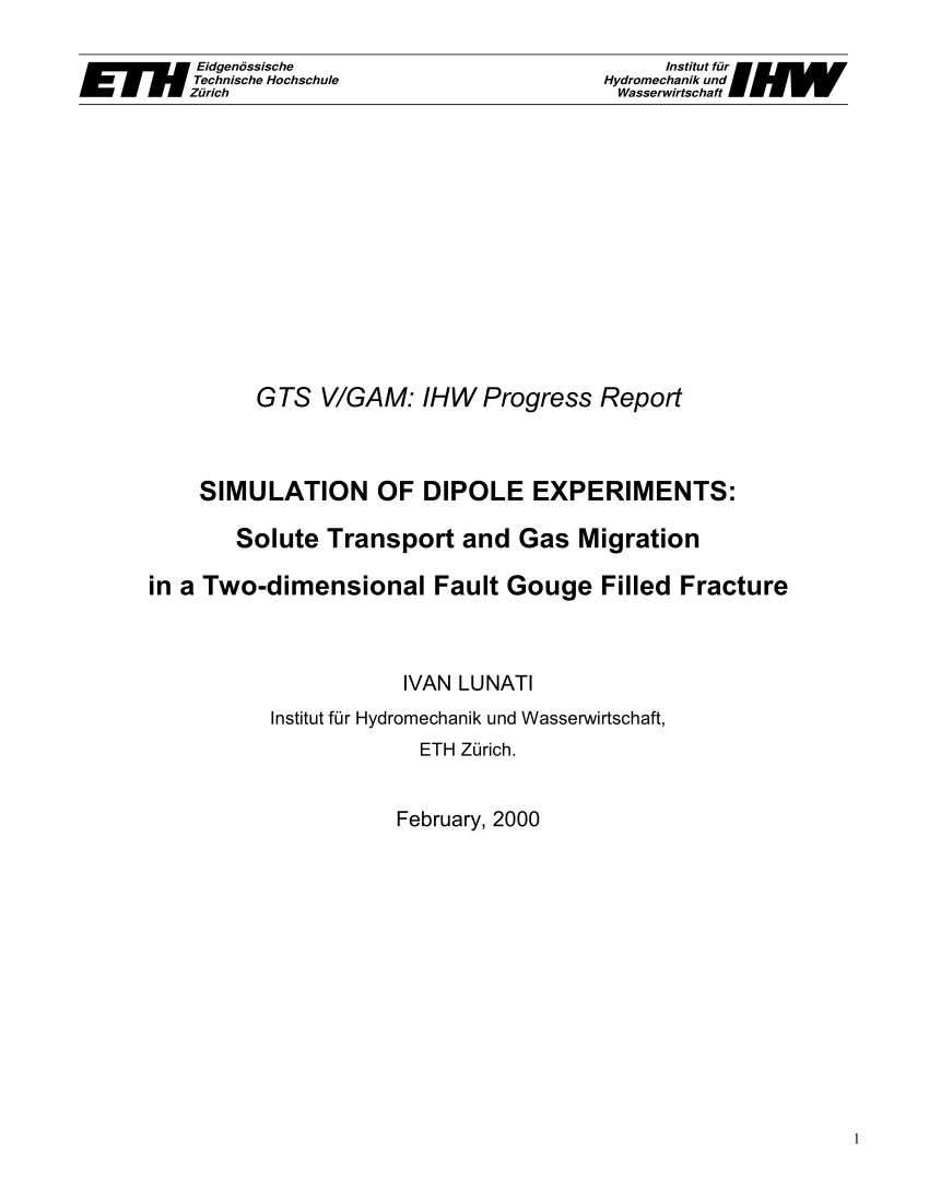 Pdf Gts V Gam Eth Progress Report Simulation Of Dipole Experiments Solute Transport And Gas Migration In A Two Dimensional Fault Gouge Filled Fracture