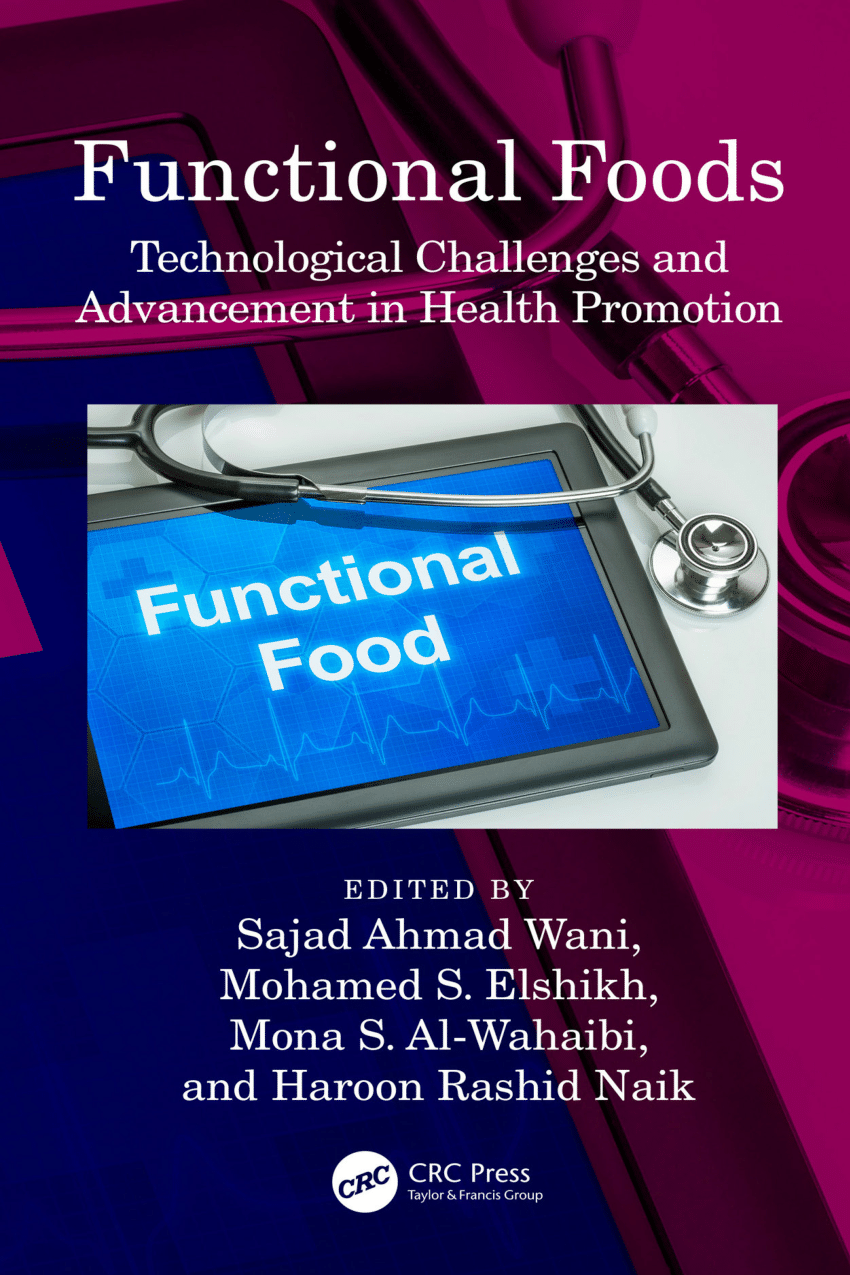 PDF) Functional Foods: Technological Challenges and Advancement in Health  Promotion