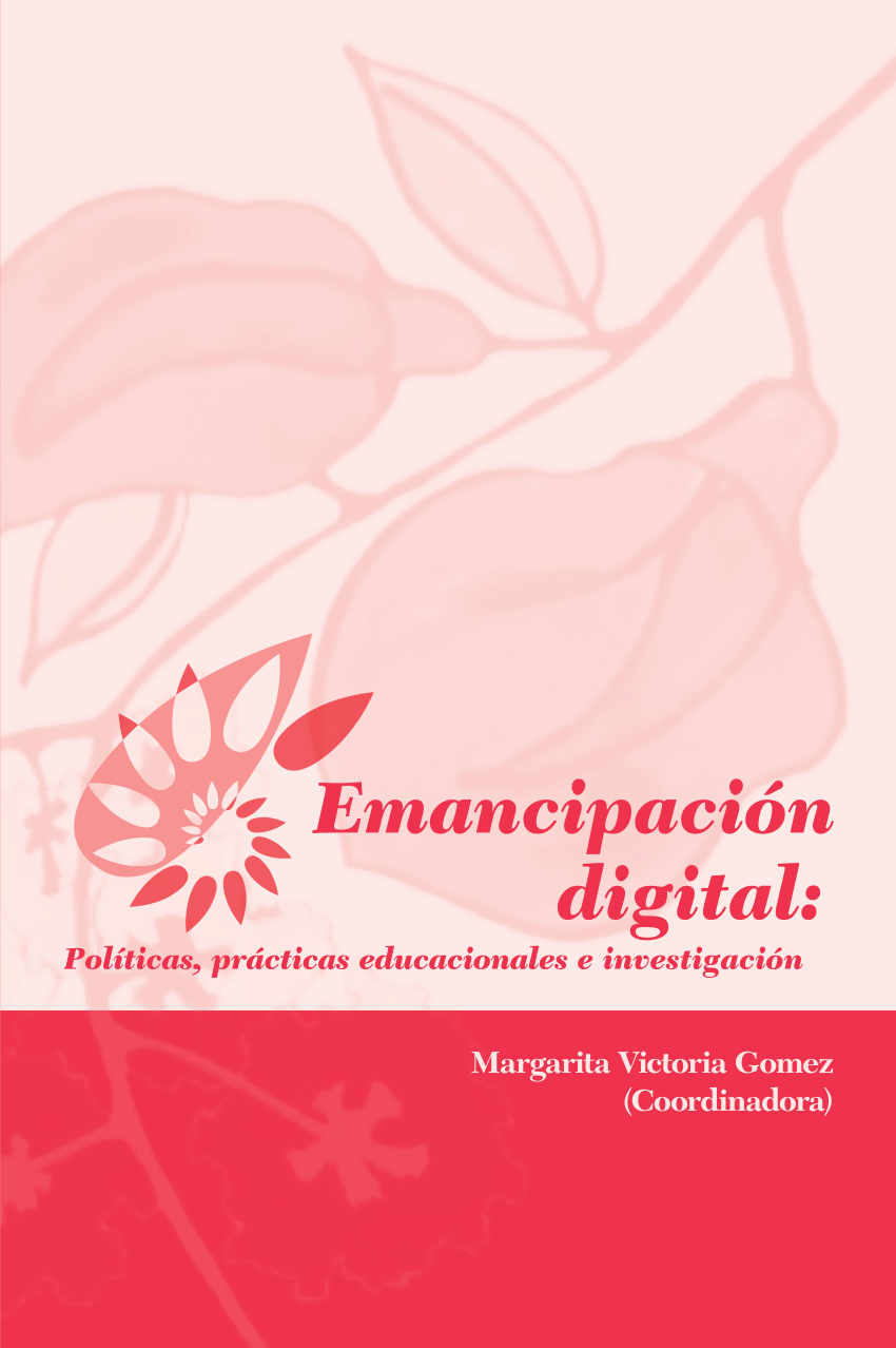 PDF Emancipacion digital Políticas prácticas educacionales e  