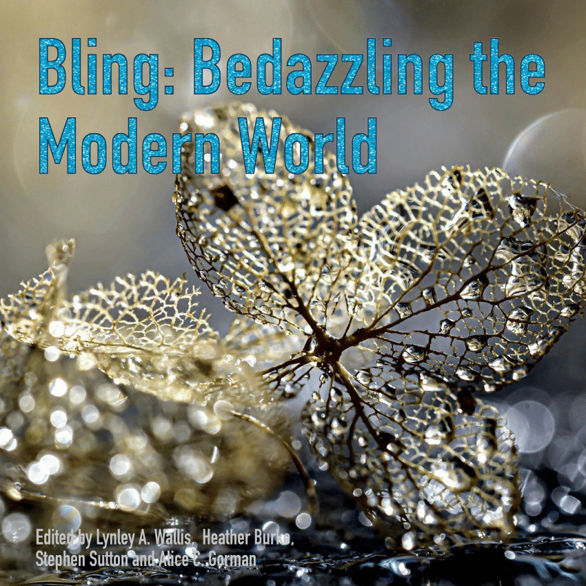 PDF) Bling: Bedazzling the Modern World
