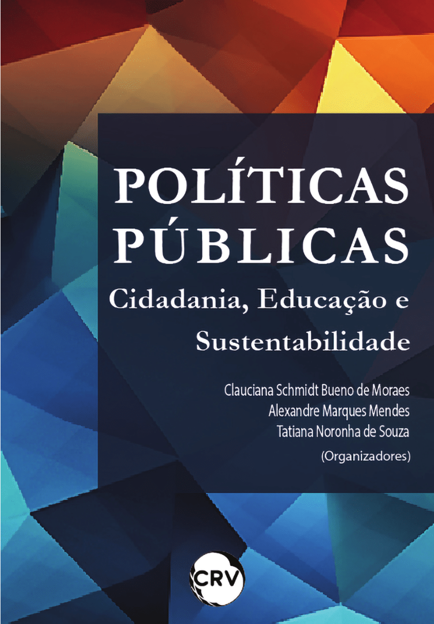 PDF) Políticas públicas: cidadania, educação e sustentabilidade.
